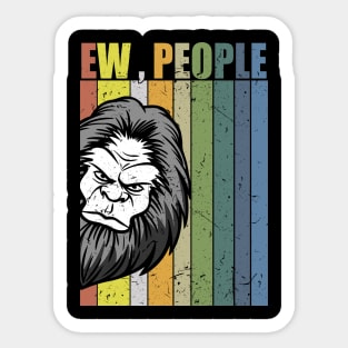 Ew people Sticker